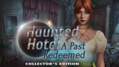 Haunted Hotel: A Past Redeemed Collector&#039;s Edition